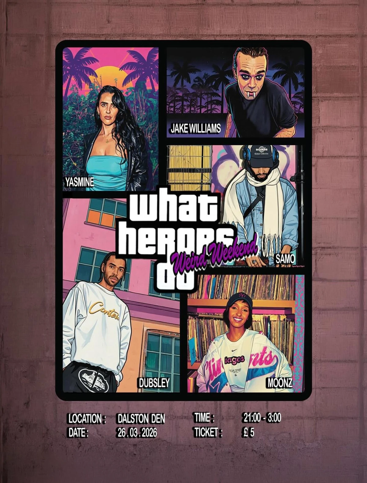 What Heroes Do Weird Weekend