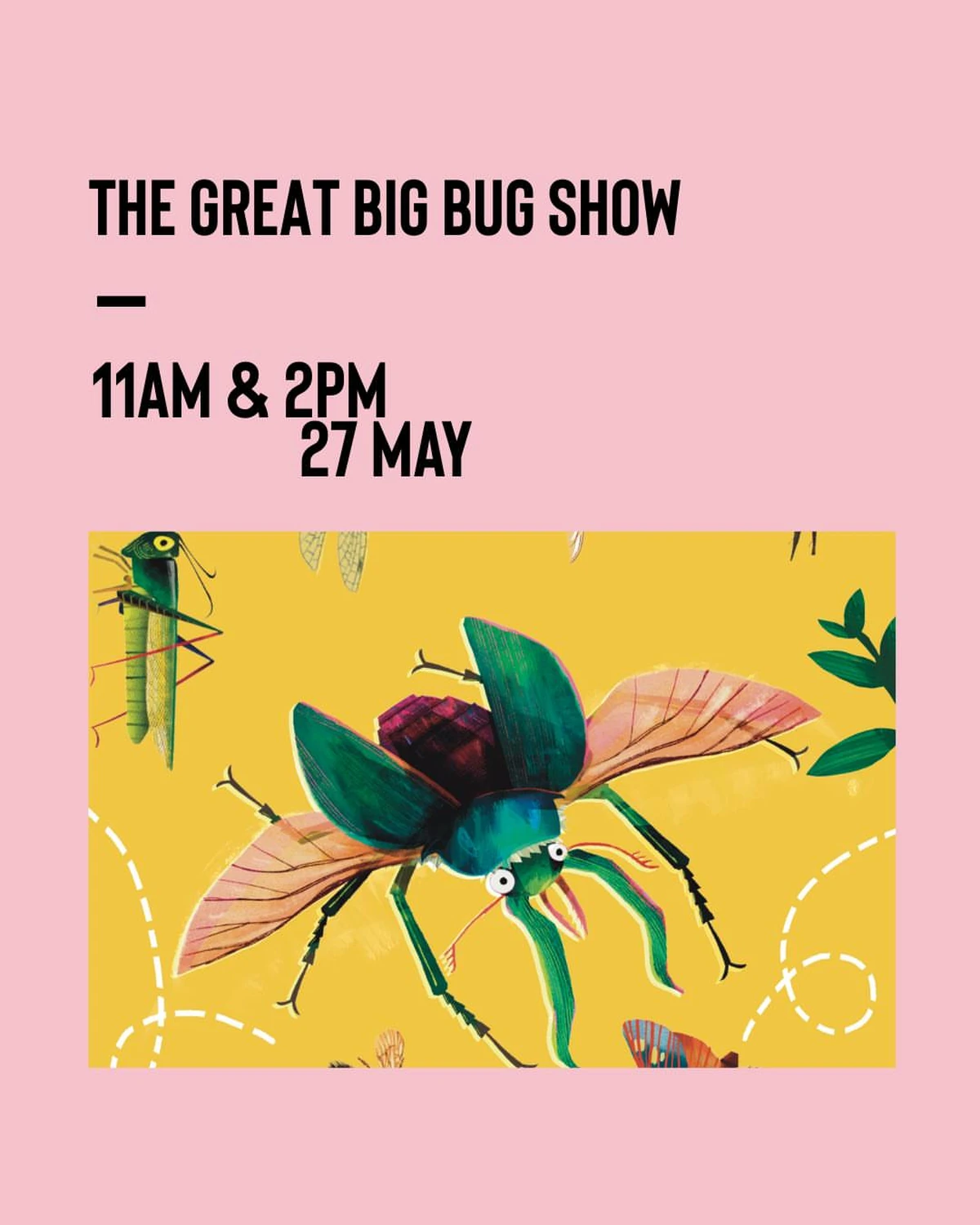 The Great Big Bug Show
