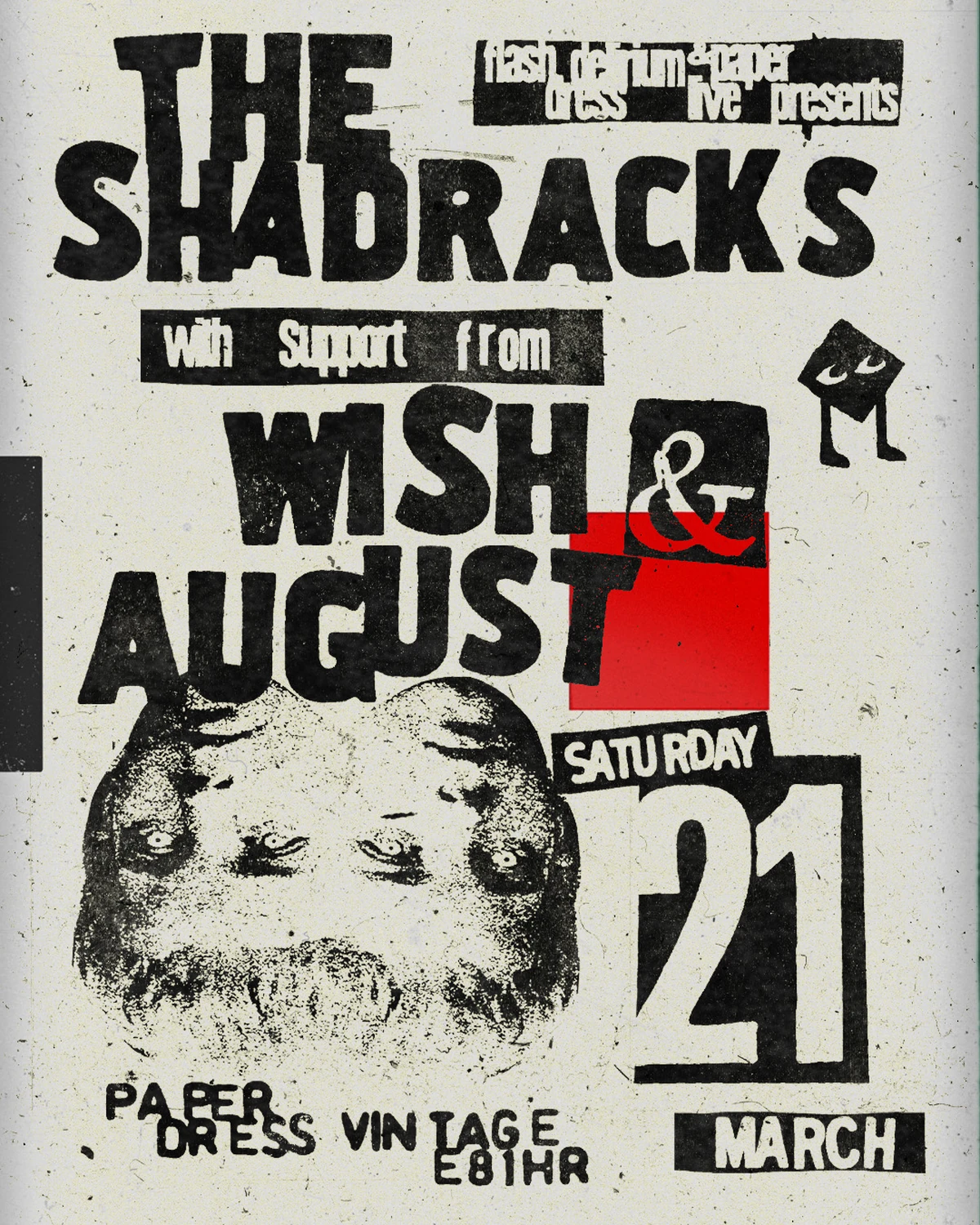 The Shadracks + Wish + August